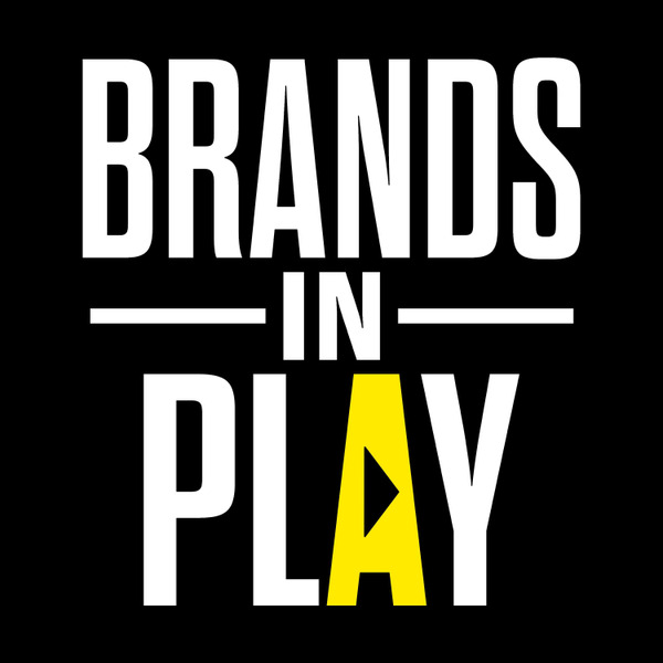 Brands In Play Podcast by Sawhorse Productions