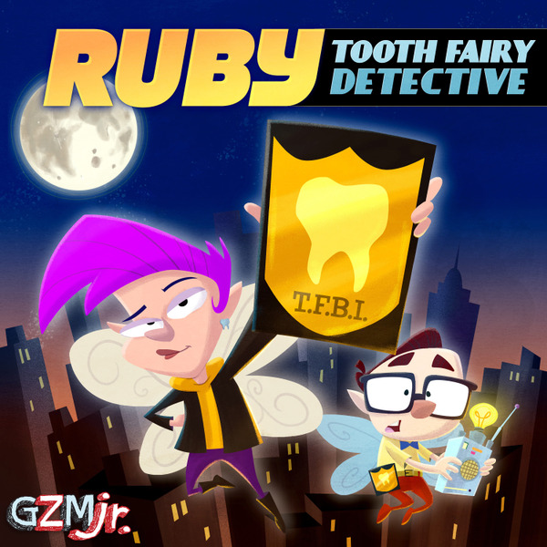 Ruby, Tooth Fairy Detective by Quadricorn Media