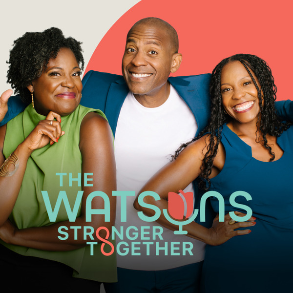 The Watsons: Stronger Together – 50 and Still Single by ROSE Media