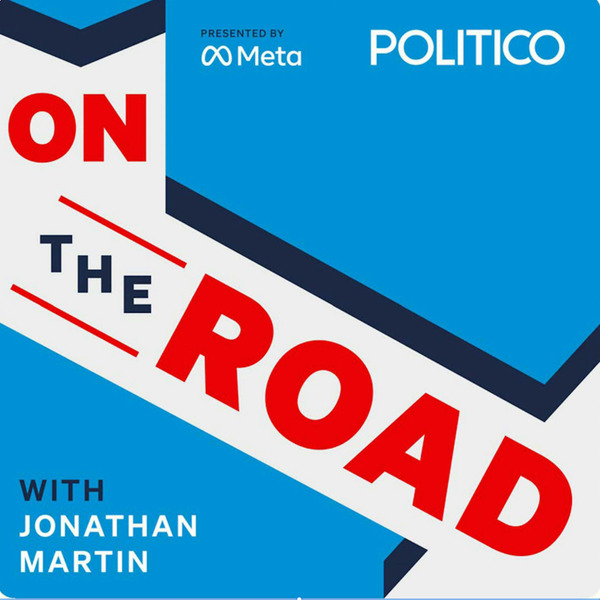 On the Road with Jonathan Martin by POLITICO