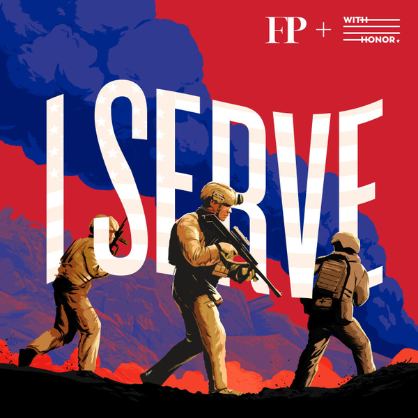 I Serve by Foreign Policy