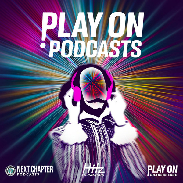 Play On Podcasts: Richard III by Next Chapter Podcasts