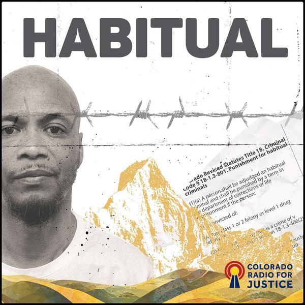 Habitual by Colorado Radio for Justice