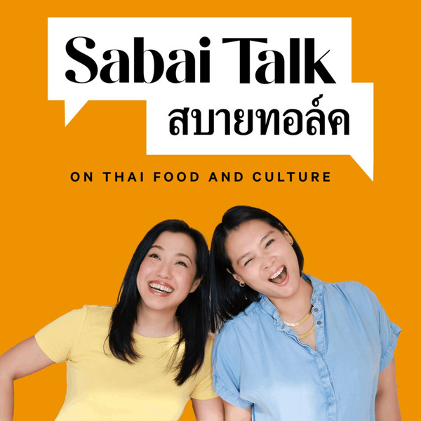 Sabai Talk by Hong Thaimee/ Hot Thai Kitchen