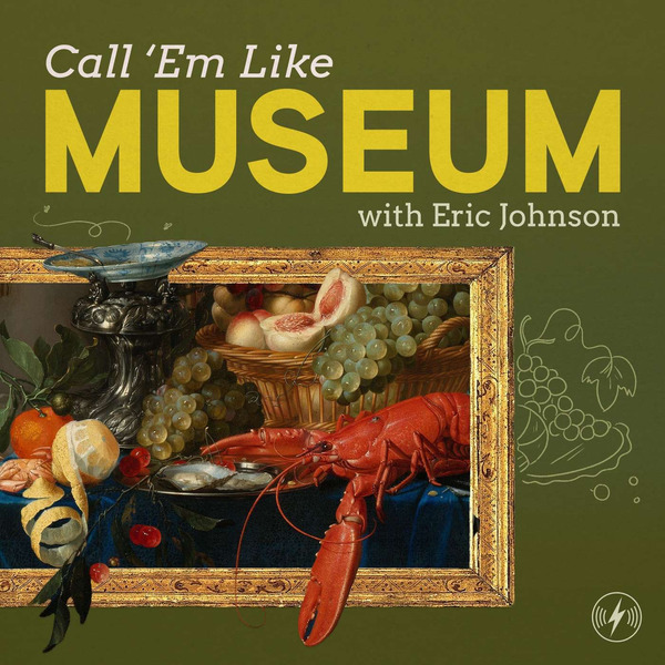 Call 'Em Like Museum with Eric Johnson by LightningPod