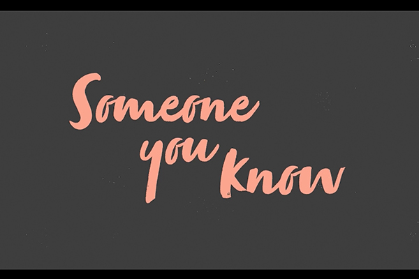 Someone You Know by Producer/Director/Filmmaker