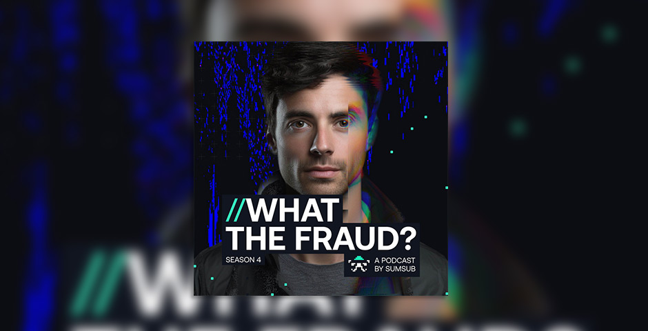 Screenshot of the entry for What The Fraud? Podcast by Sumsub